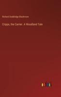 Cripps, the Carrier. A Woodland Tale