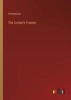 The Cricket's Friends