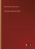 The Early American Spirit