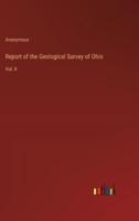 Report of the Geological Survey of Ohio