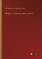 Samples of Common Sense in Verse