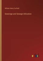 Sewerage and Sewage Utilization