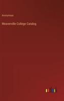 Weaverville College Catalog