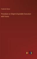 Procedure on Elegit & Equitable Execution With Forms