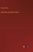 Sarah Rae and Other Poems