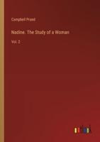 Nadine. The Study of a Woman