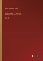 Eve Lester. A Novel