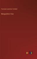 Marguerite's Vow