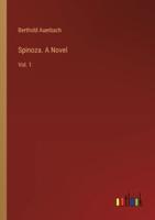 Spinoza. A Novel