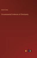 Circumstantial Evidences of Christianity