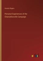 Personal Experiences of the Chancellorsville Campaign