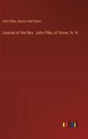 Journal of the Rev. John Pike, of Dover, N. H.