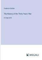 The History of the Thirty Years' War