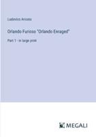 Orlando Furioso "Orlando Enraged"