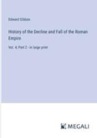 History of the Decline and Fall of the Roman Empire