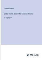 Little Dorrit; Book The Second