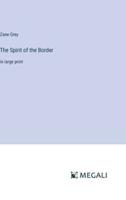 The Spirit of the Border