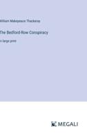 The Bedford-Row Conspiracy