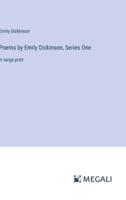 Poems by Emily Dickinson, Series One