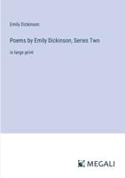 Poems by Emily Dickinson, Series Two