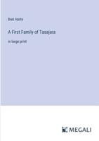 A First Family of Tasajara