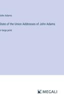 State of the Union Addresses of John Adams