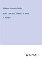 Boris Godunov; A Drama in Verse