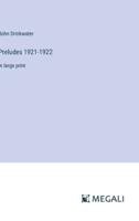 Preludes 1921-1922