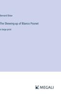 The Shewing-Up of Blanco Posnet