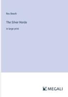 The Silver Horde