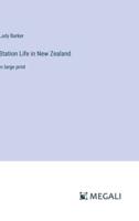 Station Life in New Zealand