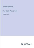 The Greek View of Life