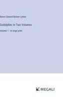 Godolphin; In Two Volumes