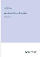 Maradick at Forty; A Transition