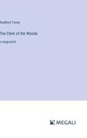 The Clerk of the Woods