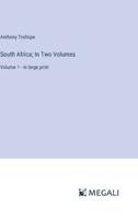 South Africa; In Two Volumes