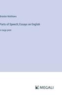 Parts of Speech; Essays on English