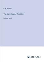 The Lanchester Tradition