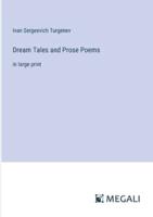 Dream Tales and Prose Poems