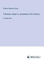 A Roman Lawyer in Jerusalem; First Century