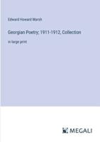 Georgian Poetry; 1911-1912, Collection