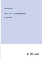 The Case of Richard Meynell