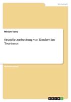 Sexuelle Ausbeutung Von Kindern Im Tourismus