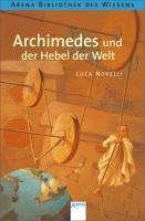 Archimedes und der Hebel der Welt