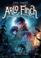 Arlo Finch 1 - Im Tal Des Feuers