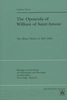 The Opuscula of William of Saint-Amour