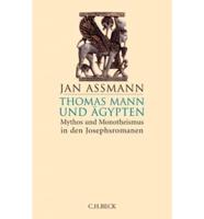 Thomas Mann Und A>gypten