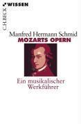 Schmid, M: Mozarts Opern