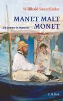 Sauerländer, W: Manet malt Monet