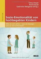 Sozio-Emotionalität von hochbegabten Kindern